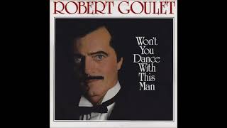 Robert Goulet: Medley: The Way We Were/ Didn't We.
