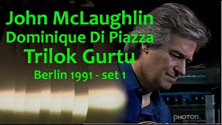 John Mclaughlin Trio - Berlin &#39;91 - set 1