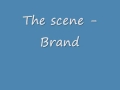 the scene   brand