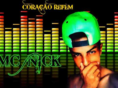 Mc Nick JP - Coração Refém - DJ Jeffinho