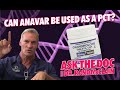 CAN ANAVAR BE USED AS A PCT? ASK THE DOC.