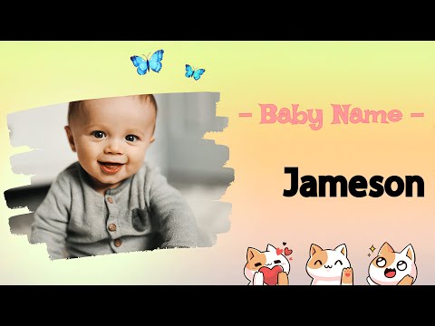 JAMESON | Jameson name meaning | Boy Name Meaning | Son of James, the supplanter (2023)