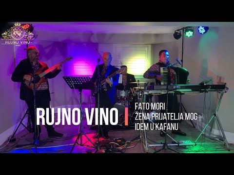 Rujno Vino Band - Fato mori, Žena prijatelja mog, Idem u kafanu (LIVE)