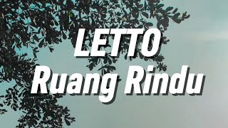 Download lagu Letto - Ruang Rindu (Lirik) mp3