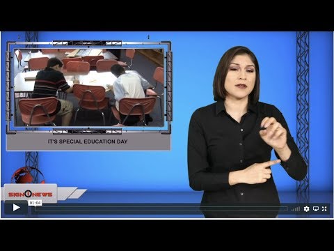 It's Special Education Day (ASL - 12.2.19)
