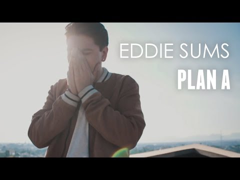 Eddie Sums - Plan A