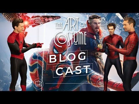 Spider-Man: No Way Home with Lexy Silverstein - The Art of Costume Blogcast Episode 37