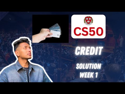 CS50 PSet 1 - Credit Walkthrough (Step by Step for Beginners)