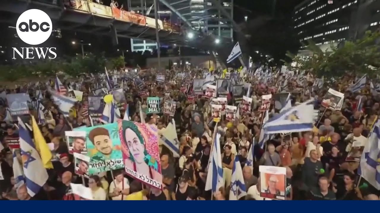 Overnight protests in Israel calling for a hostage deal and cease-fire