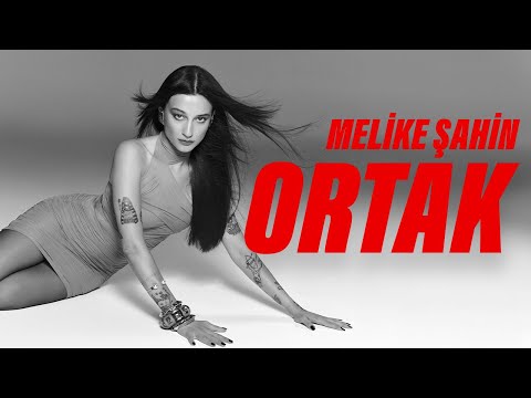 Melike Şahin - Ortak on Spotify Charts