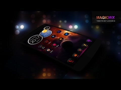 MagicMixPro Theme for Next Launcher 3D Video