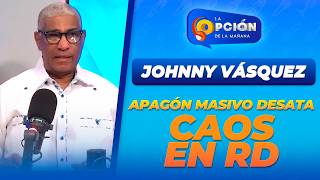 Apagon masivo en Republica Dominicana: caos y criticas al sistema electrico | La Opcion Radio