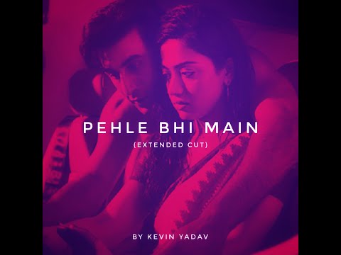 Pehle Bhi Main "from ANIMAL" — Extended Cut (with Lyrics) @VishalMishraofficial#pehlebhimain