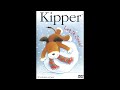 Kipper Let It Snow Full DVD Part 2 Of 2 60fps