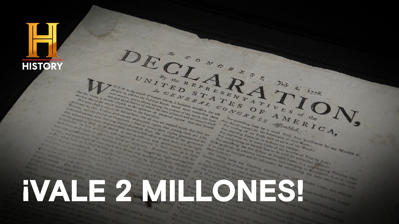 COMPRÉ UNA DECLARACIÓN DE INDEPENDENCIA ORIGINAL: ¡Valuada en Millones! - El Precio de la Historia