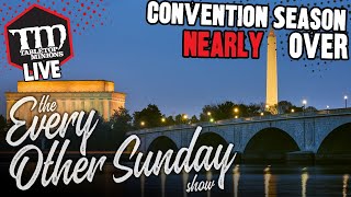 Game Convention Season is NEARLY Over - The Every Other Sunday Show