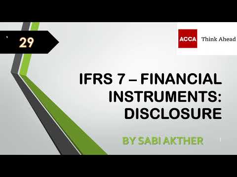 ACCA I Strategic Business Reporting (SBR) I IFRS 7 -Financial Instrument Disclosure - SBR Lecture 29