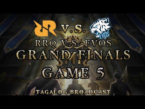 EVOS VS RRQ GAME 5 LIVE GRANDFINALS | MLBB M1 WORLD CHAMPIONSHIP | TAGALOG BROADCAST
