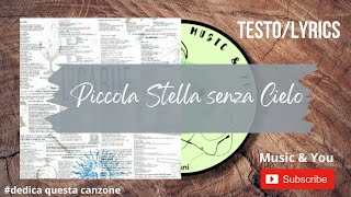 Piccola Stella Senza Cielo - Luciano Ligabue | Testo / Lyrics 🇮🇹