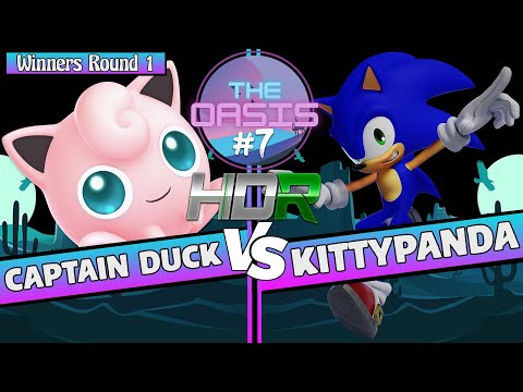 The Oasis #7 HDR Winners Round 1 - Captain Duck (Jigglypuff) Vs. KittyPanda (Sonic)