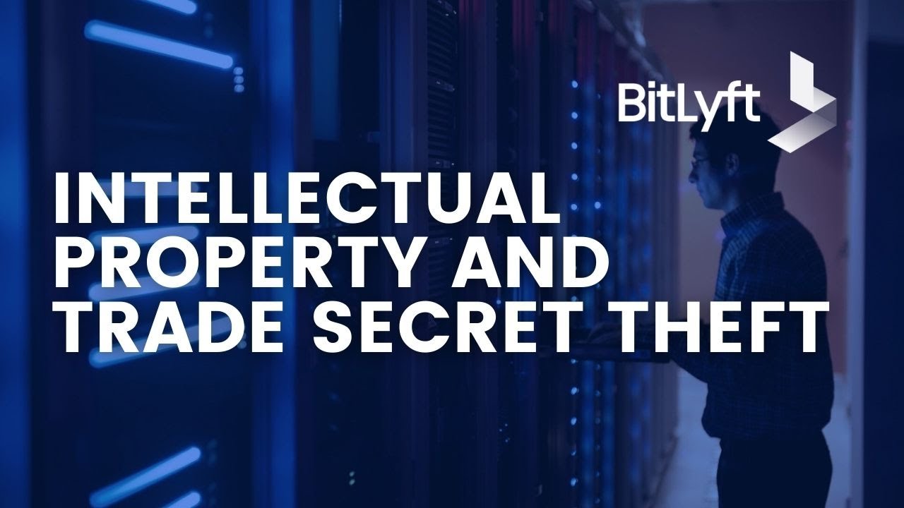 Intellectual Property and Trade Secret Theft