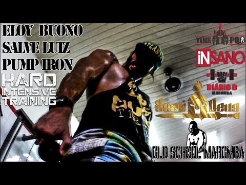 ELOY BUONO TREINO MONSTRUOSO  DE CONFUSÃO MUSCULAR COSTA / TRÍCEPS, SALVE AO LUIZ DA PUMP IRON