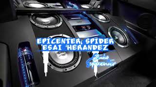 ME ENGAÑASTE Y HOY TE VAS  GERARDO DIAZ Y SU GERARQUIA EPICENTER SPIDER