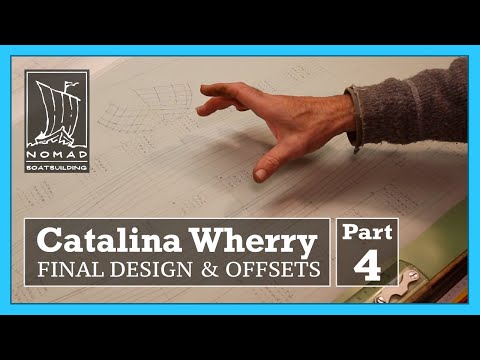 Building the Catalina Wherry - Part 4 - Final Design & Offsets