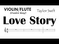 Love Story Violin Flute Easier Key Sheet Music Backing Track Partitura Taylor Swift