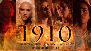 Download lagu Thai Flow, Nabrisa, Lourena, Azzy & Gabz - 1910 (Prod. NOBRU Black) mp3 Download lagu Thai Flow, Nabrisa, Lourena, Azzy & Gabz - 1910 (Prod. NOBRU Black) mp3