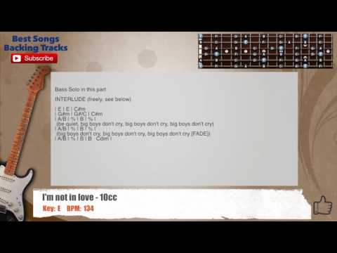 🎸 I'm Not In Love - 10 cc Guitar Backing Track with scale, chords and lyrics