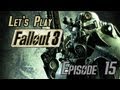 Fallout 3 - Episode 15: Following in His Footsteps ...