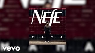 NEFE - We All Need Love (Audio)