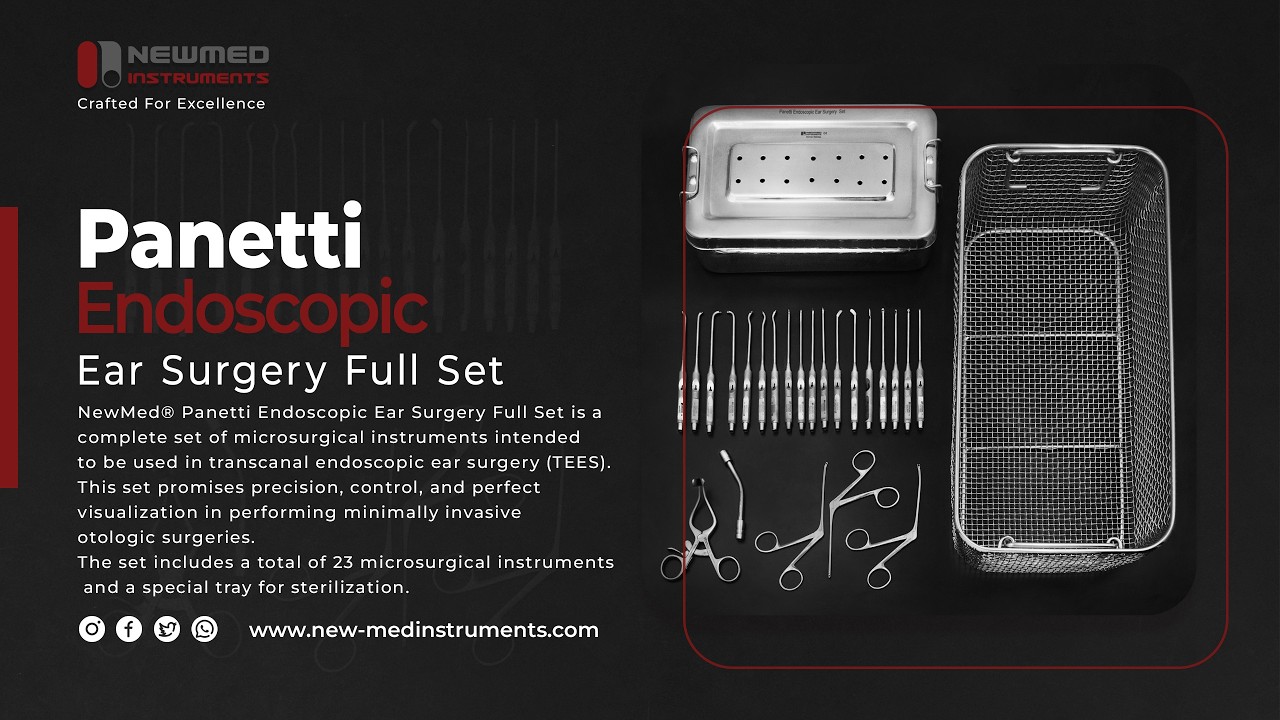 Panetti Endoscopic Ear Surgery Full Set (23 Instruments) | TEES Microsurgical Precision by NewMed®