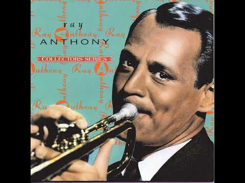 Ray Anthony feat: Dick Noel - Count Every Star