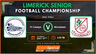 HIGHLIGHTS | Fr Casey's v Monaleen | Limerick SFC Semi-Final 2026 | 20-Year Titl