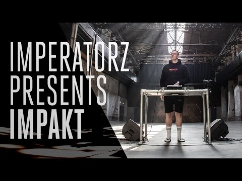 Imperatorz Presents IMPAKT (Live Experience)