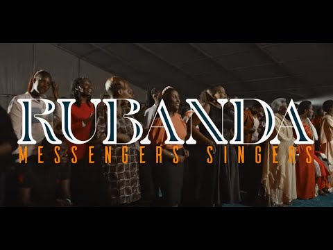 RUBANDA - Messengers Singers