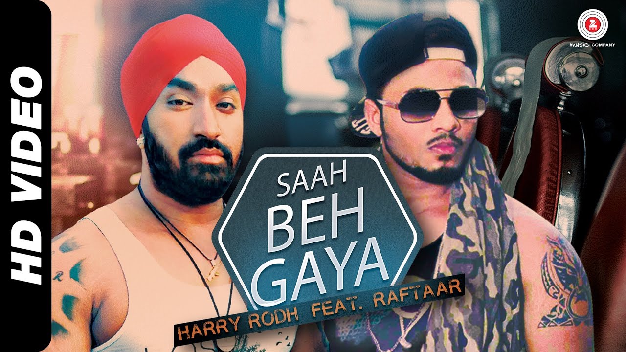 Saah Beh Gaya (Title) Lyrics  | Saah Beh Gaya | Harry Rodh, Raftaar | Harry Rodh, Raftaar | Raftaar