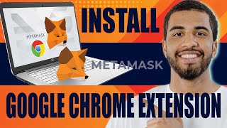 How to Install Metamask Wallet on Google Chrome Extension (2024)