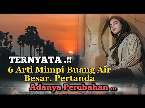 INI 6 Arti Mimpi Buang Air Besar, Tidak Selalu Pertanda Buruk Menurut Pandangan Umum Dan Islam