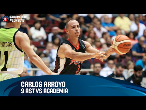 Carlos Arroyo 9 AST vs Academia - Grupo D - DIRECTV Liga de las Americas 2017