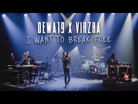 @Dewa19 Feat Virzha - I Want To Break Free