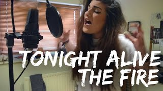 Tonight Alive - The Fire | Christina Rotondo Cover