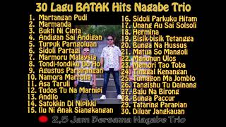 Download lagu 30 Kumpulan Lagu BATAK Populer Cover NAGABE Trio ll 2,5 Jam Bersama Nagabe Trio mp3