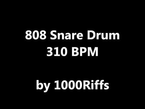 808 Snare Drum : 310 BPM - Beats Per Minute