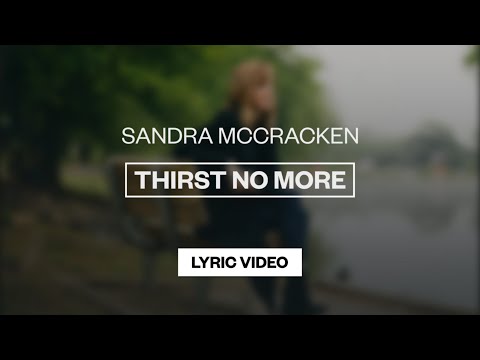 Thirst No More - Youtube Lyric Video