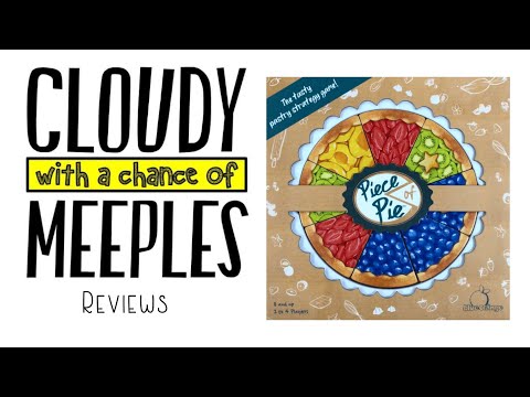 Piece of Pie Review - Cloudy with a Chance of Meeples