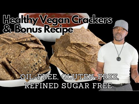 The Best Oil-Free, Gluten-Free Garlic-Rosemary & Sesame Crackers + BONUS RECIPE