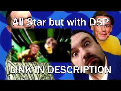 This is How You Don't Sing: All Star but with DSP (LINK IN DESCRIPTION)